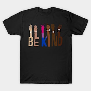 Be kind hand sign language lesbian lgbt pride T-Shirt